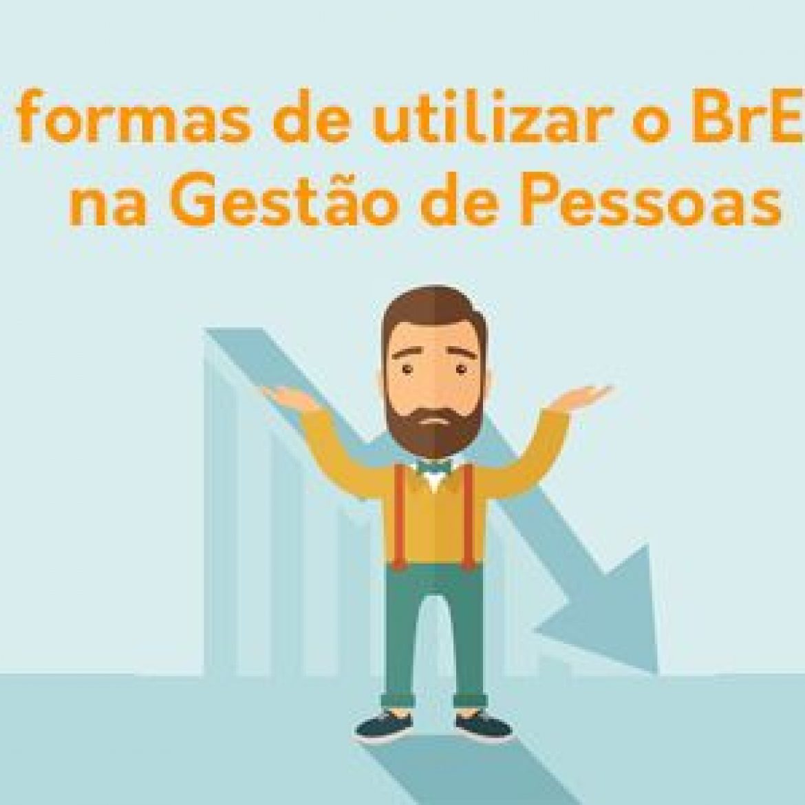 3 formas de usar o BrERP na gestão de pessoas