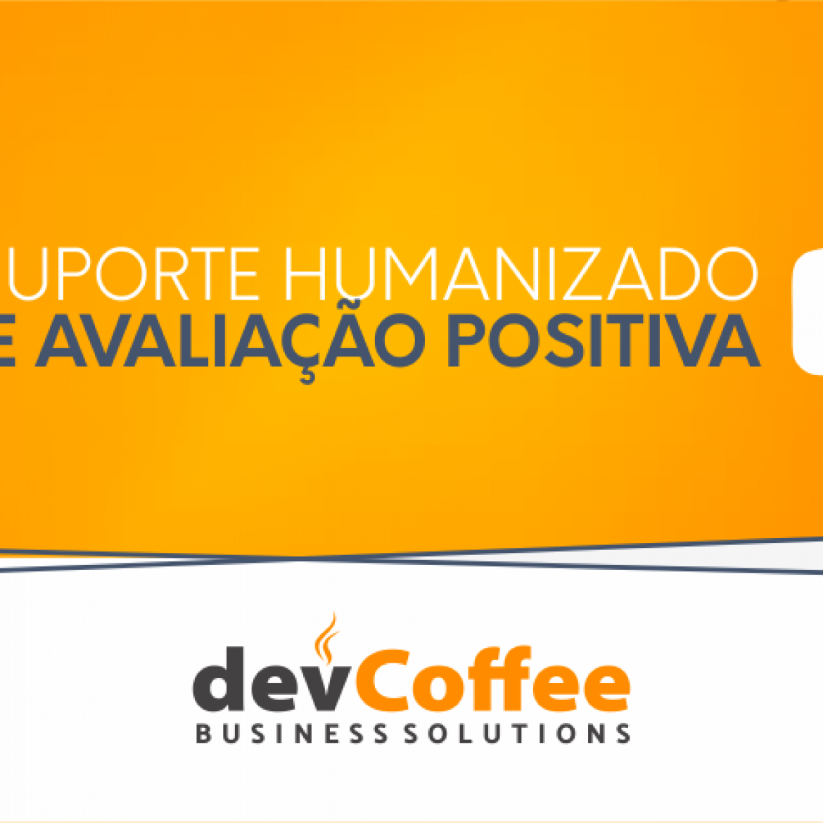 suporte humanizado